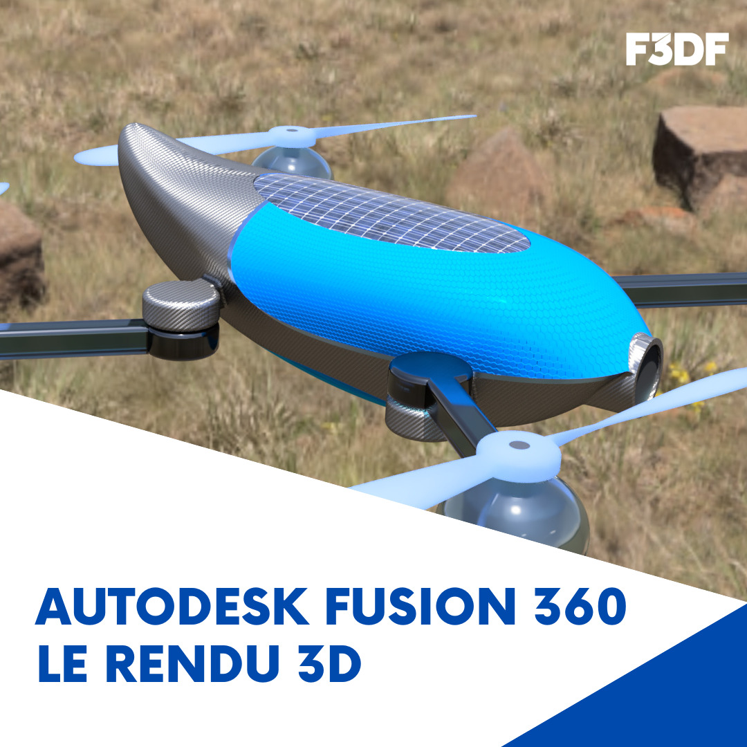 Se former au rendu 3D avec Autodesk Fusion 360