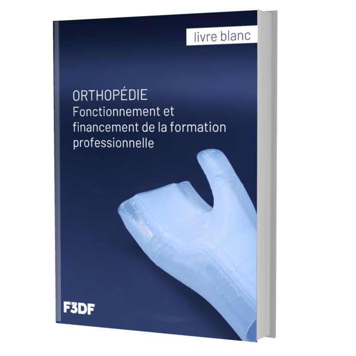 ORTHOPÉDIE - Livre blanc sur le Fonctionnement et financement de la formation professionnelle