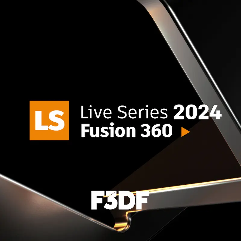 live series 2024 fusion 360